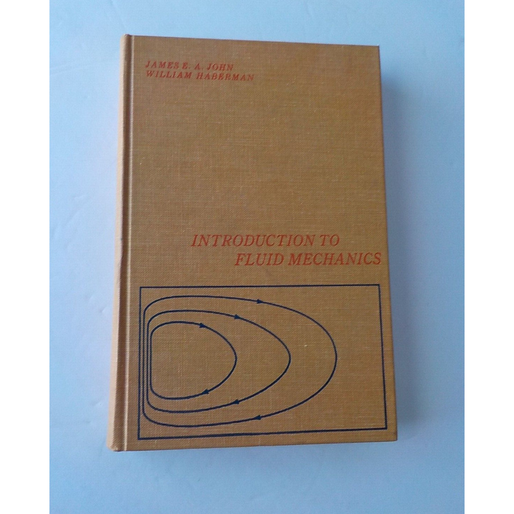 Introduction to Fluid Mechanics James John W Haberman 1971 Prentice Hall HC VTG